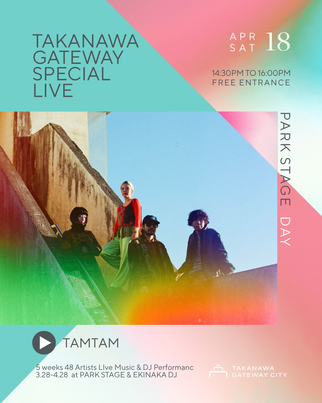 TAKANAWA GATEWAY SPECIAL LIVE TAKANAWA GATEWAY SPECIAL LIVE