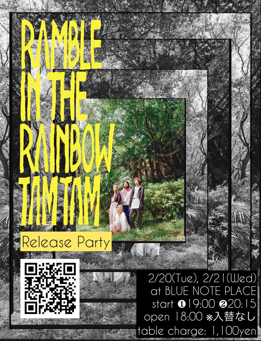 flyer for TAMTAM -『Ramble In The Rainbow』Release Party-